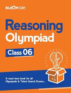 Bloom CAP Reasoning Olympiad Class 6 di Amogh Goyal edito da Arihant Publication India Limited