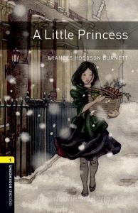 6. Schuljahr, Stufe 2 - A Little Princess - Neubearbeitung di Frances Hodgson Burnett edito da Oxford University ELT