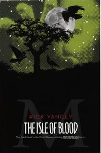 The Isle of Blood di Rick Yancey edito da Turtleback Books