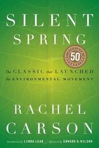 Silent Spring di Rachel Carson edito da Houghton Mifflin