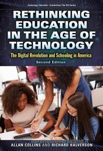 Collins, A:  Rethinking Education in the Age of Technology di Allan Collins edito da Teachers College Press
