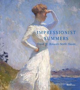 Impressionist Summers di Faith Andrews Bedford edito da Rizzoli International Publications