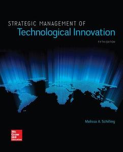 Strategic Management of Technological Innovation di Melissa A. Schilling edito da McGraw-Hill Education