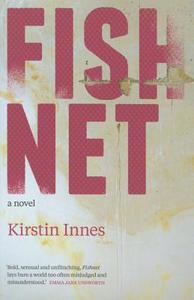 Fishnet di Kirstin Innes edito da PAPERBACKSHOP UK IMPORT