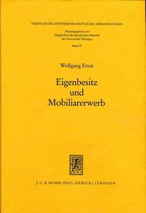 Eigenbesitz Und Mobiliarerwerb di Wolfgang Ernst edito da Mohr Siebeck