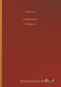 A Romance di Jean Paul edito da Outlook Verlag