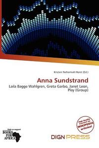 Anna Sundstrand edito da Dign Press