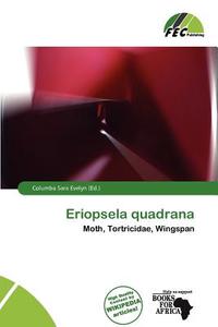 Eriopsela Quadrana edito da Fec Publishing