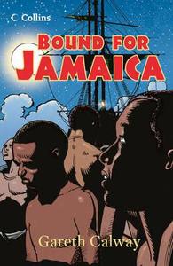 Bound for Jamaica di Gareth Calway edito da HarperCollins Publishers