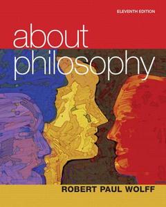 About Philosophy Plus Myphilosophylab with Etext -- Access Card Package di Robert Paul Wolff edito da Pearson