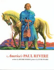 America's Paul Revere di Esther Forbes edito da Houghton Mifflin