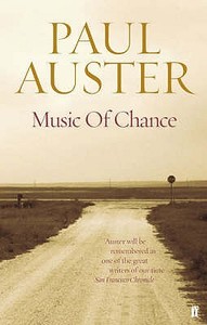 The Music of Chance di Paul Auster edito da Faber And Faber Ltd.