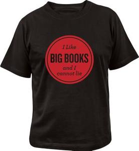 I Like Big Books T-Shirt Small edito da Gibbs Smith