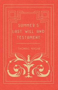 Summer's Last Will and Testament di Thomas Nashe edito da Read Books