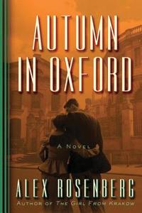 Autumn In Oxford di Alex Rosenberg edito da Amazon Publishing