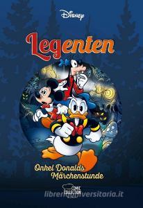 Enthologien - Band 30: Legenten di Walt Disney edito da Egmont Comic Collection