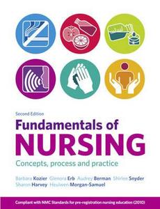Fundamentals Of Nursing di Barbara Kozier, Sharon Harvey, Heulwen Morgan-Samuel edito da Pearson Education Limited