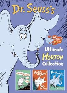 Dr. Seuss's Ultimate Horton Collection di Dr Seuss edito da Random House LCC US