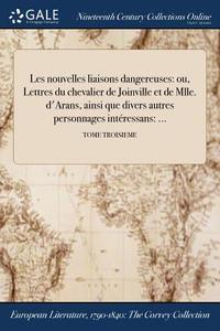 Les Nouvelles Liaisons Dangereuses di Anonymous edito da Gale Ncco, Print Editions