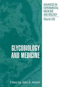 Glycobiology and Medicine edito da Springer US