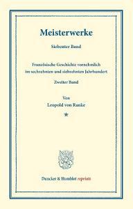 Meisterwerke. di Leopold von Ranke edito da Duncker & Humblot