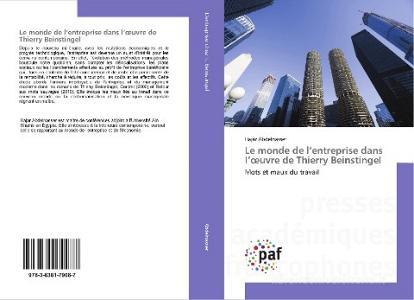 Le monde de l'entreprise dans l'oeuvre de Thierry Beinstingel di Hajar Abdelnasser edito da PAF