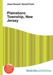 Plainsboro Township, New Jersey edito da Book On Demand Ltd.