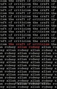 The Craft of Criticism di Allan Edwin Rodway, A. Rodway edito da Cambridge University Press