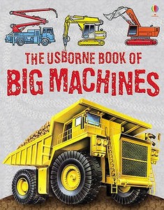 Big Machines di Harriet Castor edito da Usborne Publishing Ltd
