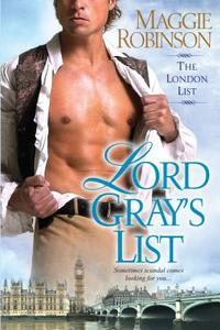 Lord Gray\'s List di Maggie Robinson edito da Kensington Publishing