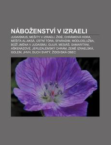 N Bo Enstv V Izraeli: Judaismus, Me Ity di Zdroj Wikipedia edito da Books LLC, Wiki Series