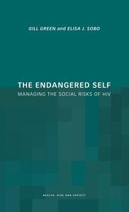 The Endangered Self di Gill Green, Gill (University of California Green edito da Taylor & Francis Ltd