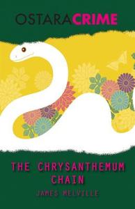 The Chrysanthemum Chain di James Melville edito da Ostara Publishing
