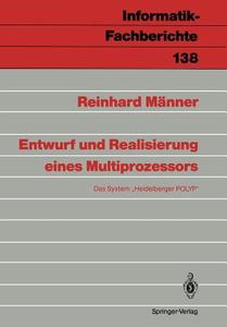 Entwurf und Realisierung eines Multiprozessors di Reinhard Männer edito da Springer Berlin Heidelberg