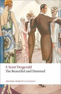 The Beautiful and Damned di F. Scott Fitzgerald edito da Oxford University Press