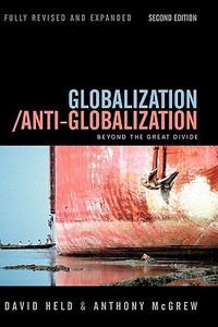 Globalization / Anti-Globalization di David Held edito da Polity Press