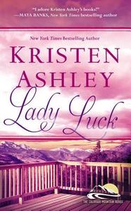 Lady Luck di Kristen Ashley edito da Hachette Book Group USA