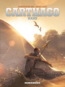 Carthago: Kane di Christophe Bec edito da HUMANOIDS INC