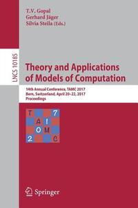 Theory and Applications of Models of Computation edito da Springer International Publishing