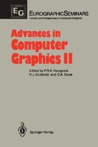 Advances in Computer Graphics II edito da Springer Berlin Heidelberg