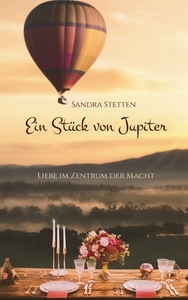 Ein Stück von Jupiter di Sandra Stetten edito da Books on Demand