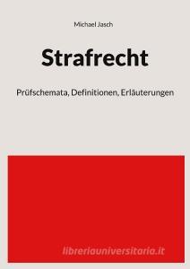 Strafrecht di Michael Jasch edito da Books on Demand