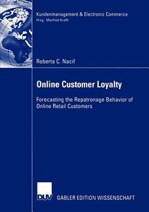 Online Customer Loyalty di Roberta C. Nacif edito da Deutscher Universitätsverlag