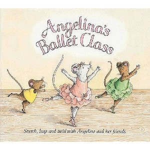 Angelina's Ballet Class di Katharine Holabird edito da Penguin Books, Limited (UK)