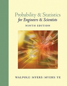 Probability & Statistics for Engineers & Scientists di Ronald E. Walpole, Raymond H. Myers, Sharon L. Myers edito da Prentice Hall