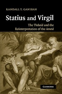 Statius and Virgil di Ganiban Randall T., Randall T. Ganiban edito da Cambridge University Press
