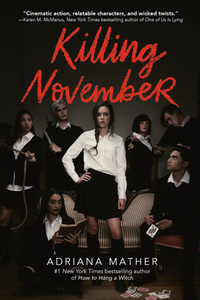Killing November di Adriana Mather edito da EMBER