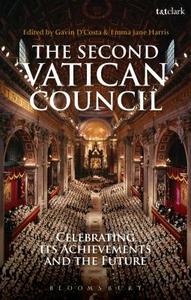 The Second Vatican Council di Gavin Dcosta edito da Bloomsbury Publishing PLC