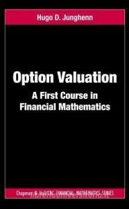 Option Valuation di Hugo D. Junghenn edito da Taylor & Francis Ltd