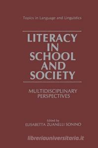 Literacy in School and Society edito da Springer US